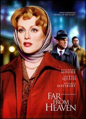 En un gran n�mero de revistas especializadas se dice que este Lejos del cielo de Todd Haynes es el melodrama que Douglas Sirk nunca pudo hacer (por cuestiones obvias de censura).  