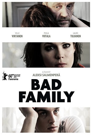 Paha Perhe / Bad Family, de Aleksi Salmenperä (Finlandia, 2010)