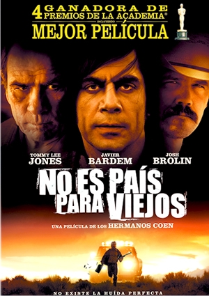 No es país para viejos, de Joel y Ethan Coen