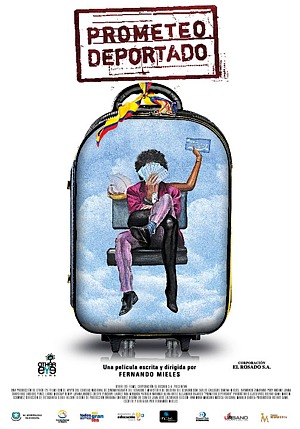 Prometeo deportado, de Fernando Mieles.