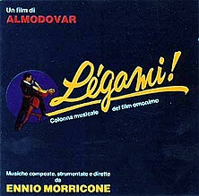 Única colaboración de Almodóvar y Morricone: ¡Átame!