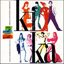Nadie compuso temas para 'Kika', todo lo hizo Almodóvar